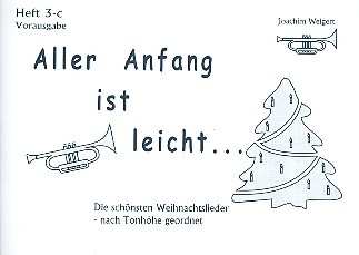 Aller Anfang ist leicht Band 3 (Weihnachtslieder) fr Trompete in C