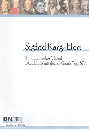 Ach bleib mit deiner Gnade op.87,1 fr Orgel