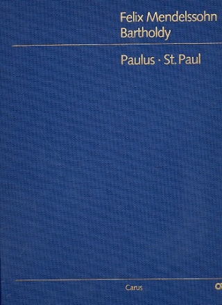 Paulus op.36 fr Soli, Chor und Orchester Partitur gebunden