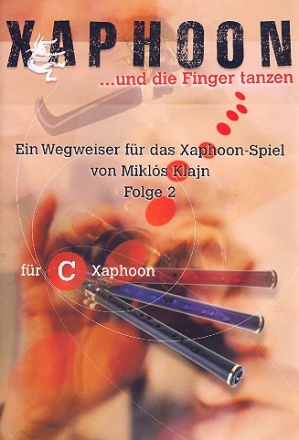 Wegweiser fr das Xaphoon-Spiel Band 2 fr C-Xaphoon