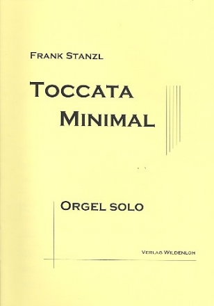 Toccata minimal - fr Orgel