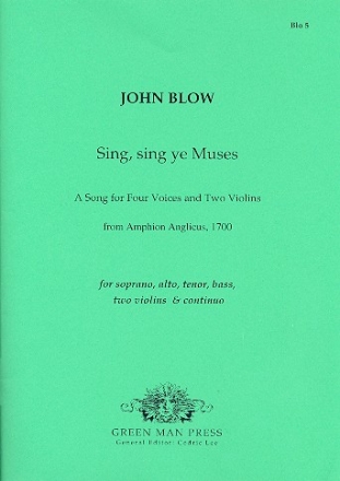 Sing sing ye Muses for soli (SATB), 2 violins and bc score and parts