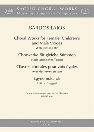 Chorwerke fr gleiche Stimmen nach lateinischen Texten fr Frauenchor a cappella Partitur