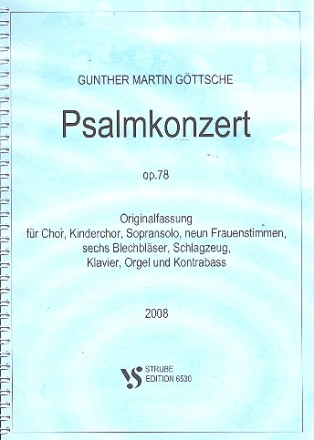 Psalmkonzert op.78 fr Soli, Chor, Kinderchor und Instrumente Partitur