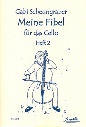 Meine Fibel Band 2 fr Violoncello