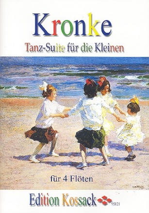 Tanz-Suite fr die Kleinen op.103 fr 4 Flten Partitur und Stimmen