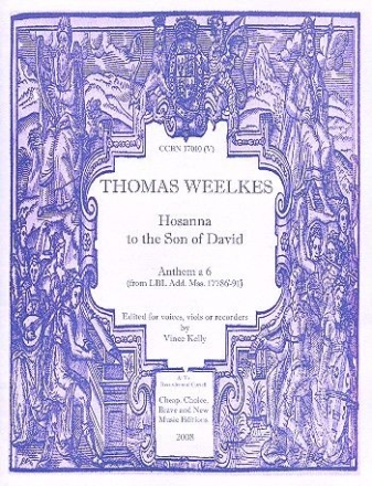 Hosanna to the Son of David  for 6 voices, viols or recorders score and parts