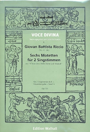 6 Motetten fr 2 Singstimmen und Bc 3 Partituren und Stimmen (Bc nicht ausgesetzt)