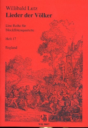 Lieder der Vlker Band 17  - England fr 4 Blockflten Partitur