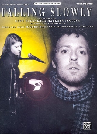 Falling slowly for vocal/guitar/tab Einzelausgabe