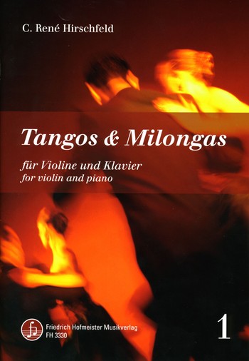 Tangos und Milongas Band 1: für Violine und Klavier