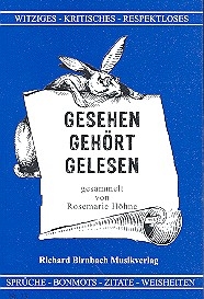 Gesehen gehrt gelesen Witziges, Kritisches, Respektloses