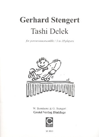 Tashi Delek for percussion-ensemble (3 to 10 players) score and 6 parts