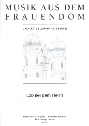 Lob sei dem Herrn fr gem Chor, Harfe, Orgel und Pauken (Blser ad lib) Partitur