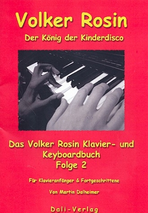 Das Volker Rosin Klavier- und Keyboardbuch Band 2 (mit Texten) 