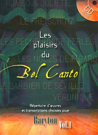 Les Plaisirs du Bel Canto vol.1 (+CD) pour baryton et piano