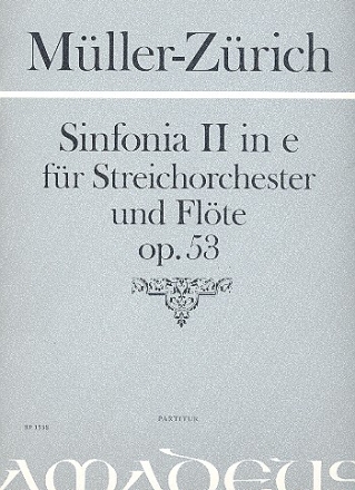 Sinfonia e-Moll Nr.2 op.53 fr Flte und Streichorchester Partitur