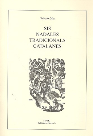 6 Nadales tradicionals catalanes per a cor mixt partitura (kat)