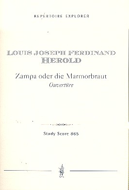 Ouvertre zu Zampa oder die Marmorbraut fr Orchester Studienpartitur