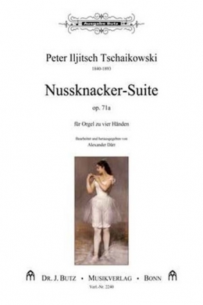 Nussknacker-Suite op.71a fr Orgel zu 4 Hnden Spielpartitur