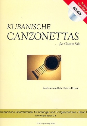 Kubanische Canzonettas Band 2 (+CD) fr Gitarre/Tabulatur