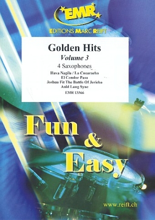 Golden Hits Band 3: fr 4 Saxophone (S(A)ATBar) (Klavier/Orgel und Percussion ad lib) Partitur und Stimmen