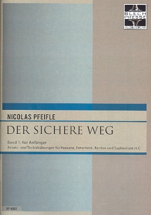 Der sichere Weg Band 1  fr Posaune, Tenorhorn, Bariton und Euphonium in C