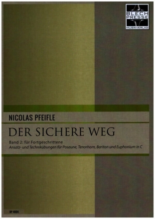 Der sichere Weg Band 2  fr Posaune, Tenorhorn, Bariton und Euphonium in C