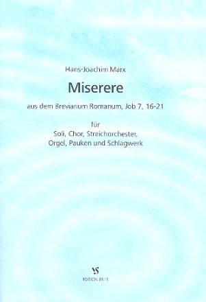 Miserere fr Soli, Chor, Streichorchester, Orgel, Pauken und Schlagwerk Partitur