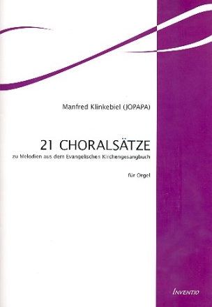 21 Choralstze fr Orgel