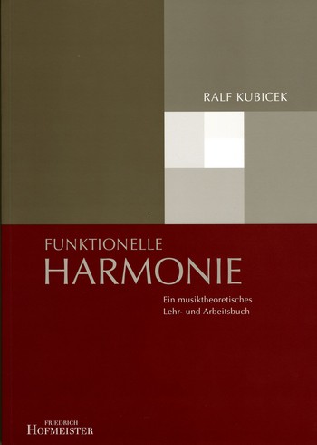 Funktionelle Harmonielehre ein musiktheoretisches Lehr- und Arbeitsbuch