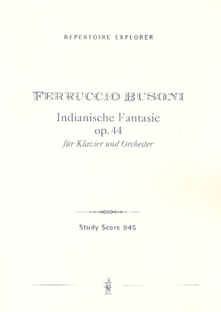 Indianische Fantasie op.44 fr Klavier und Orchester Studienpartitur