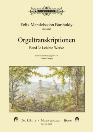 Orgeltranskriptionen Band 3: Leichte Werke fr Orgel