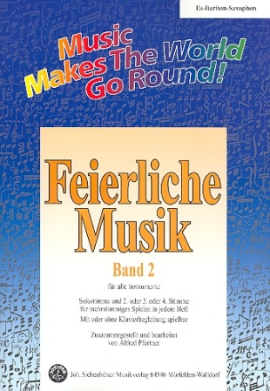 Feierliche Musik Band 2 fr flexible Ensemble Baritonsaxophon