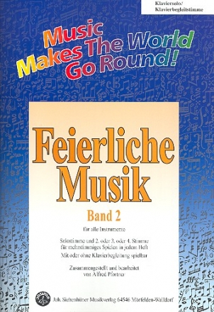 Feierliche Musik Band 2 fr flexible Ensemble Klavier solo/Klavierbegleitstimme