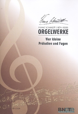 4 kleine Prludien und Fugen fr Orgel