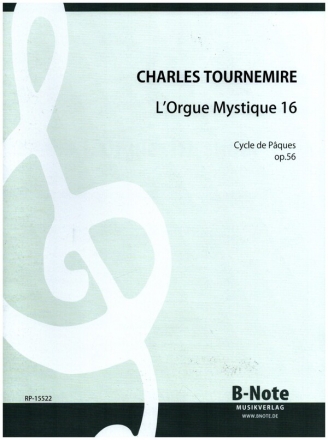 Orgelwerke Band 25 L'orgue mystique op.56 livre 16