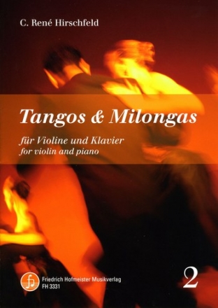 Tangos und Milongas Band 2: fr Violine und Klavier