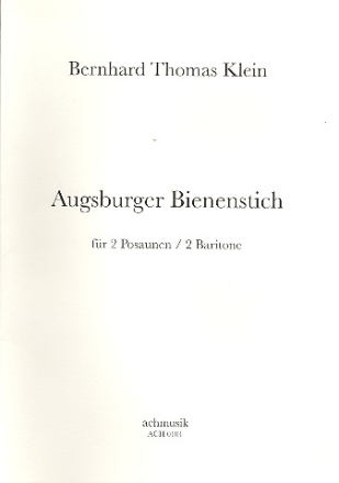 Augsburger Bienenstich fr 2 Posaunen (2 Baritone)