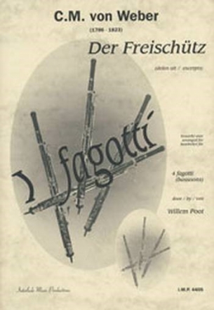 Auszug aus Der Freischtz fr 4 Fagotte Partitur und Stimmen