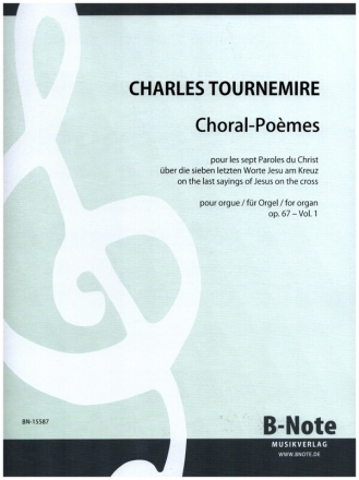 Orgelwerke Band 61 7 Chorals-Pomes op.67 vol.1 paroles 1-3