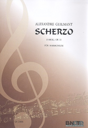 Scherzo d-Moll op.31 für Harmonium Reprint