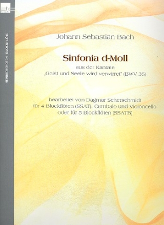 Sinfonia d-Moll BWV35 fr 4 Blockflten (SSAT), Violoncello und Cembalo (5 Blockflten (SSATB)) Partitur