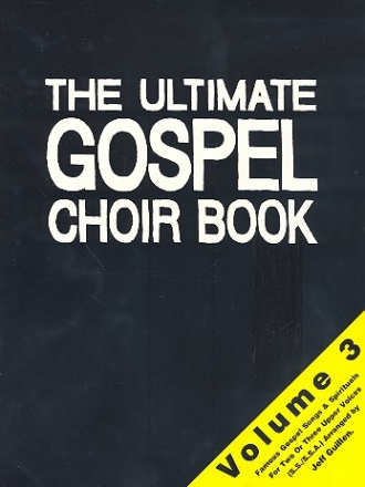 The ultimate Gospel Choir Book 3 fr Frauenchor a cappella Partitur