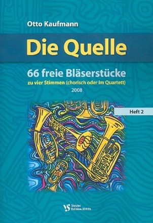 Die Quelle Band 2 fr 4 Blser (Ensemble) Spielpartitur