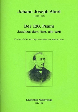 Jauchzet dem Herrn alle Welt fr gem Chor und Orgel Partitur