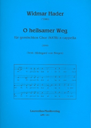 O heilsamer Weg fr gem Chor a cappella Partitur