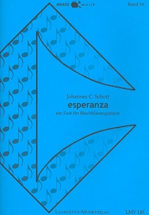 Esperanza fr 2 Trompeten, Horn, Posaune und Tuba Partitur und Stimmen