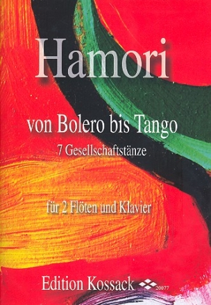 Von Bolero bis Tango fr 2 Flten und Klavier Stimmen