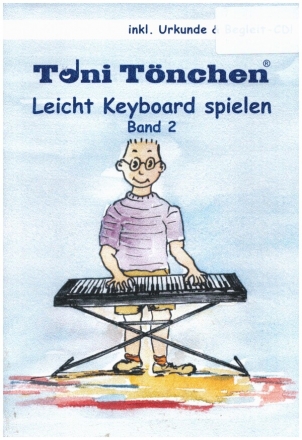 Leicht Keyboard spielen Band 2 (+Urkunde)